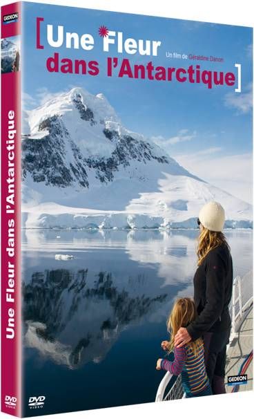 Une Fleur dans l'Antarctique [DVD]