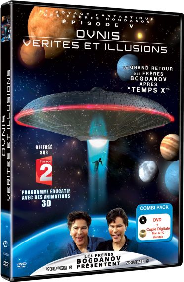Voyage fantastique des frères Bogdanov, épisode 5 : OVNIS : Vérités et illusions [DVD] - flash vidéo