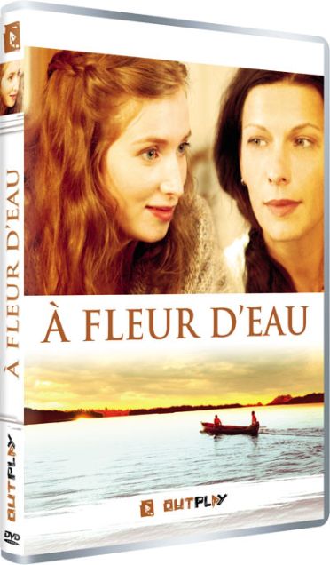 A fleur d'eau [DVD]