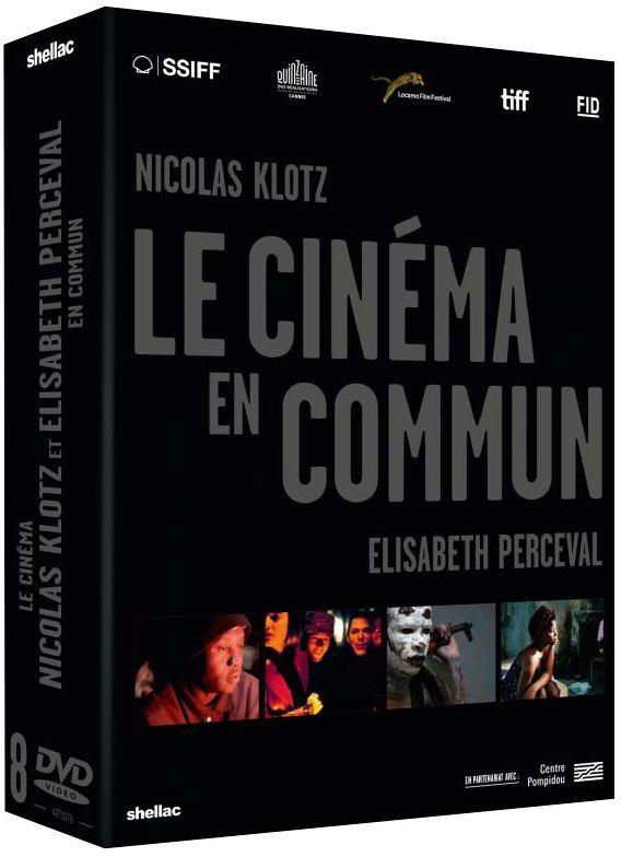Nicolas Klotz et Elisabeth Perceval - Le Cinéma en commun [DVD]