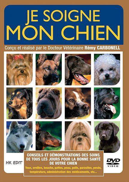 Je soigne mon chien [DVD]