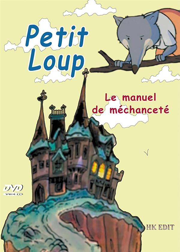 Petit loup - le manuel de méchanceté [DVD]