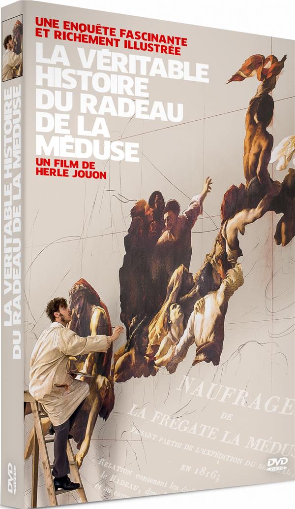 La Véritable histoire du radeau de la méduse [DVD]