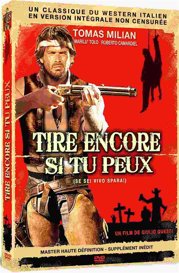 Tire encore si tu peux [DVD]