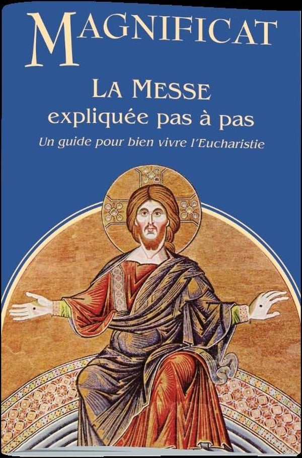 La messe expliquée pas à pas