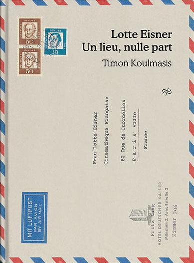Lotte Eisner : Un lieu, nulle part [DVD] - flash vidéo