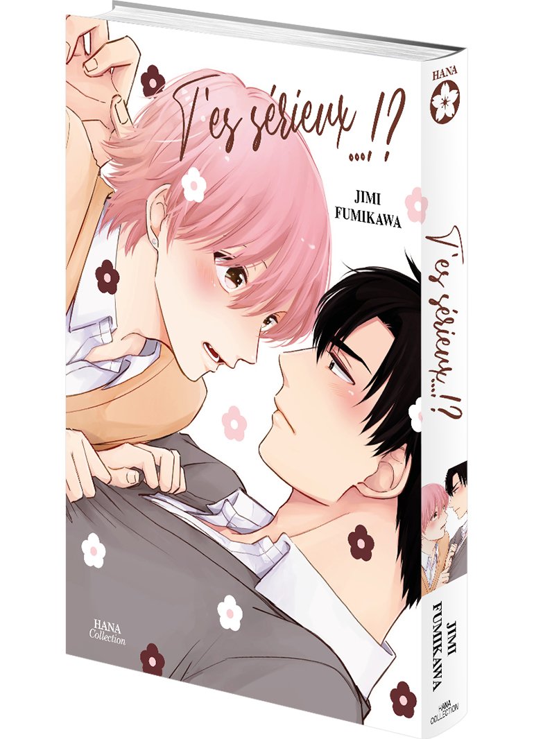 T'es sérieux !? - Livre (Manga) - Yaoi - Hana Collection