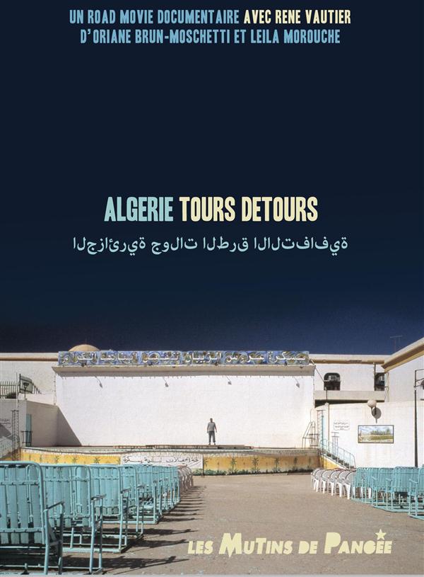 Algérie tours détours [DVD]