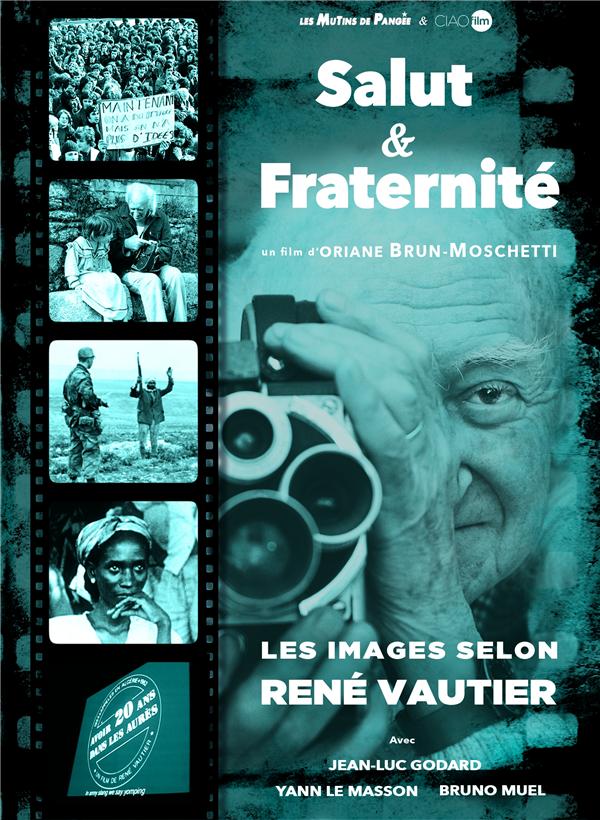 Salut & fraternité : Les images selon René Vautier [DVD]
