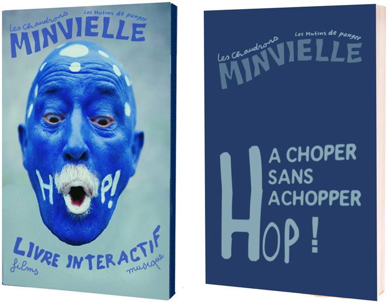 André Minvielle : Hop ! À choper sans achopper [DVD]