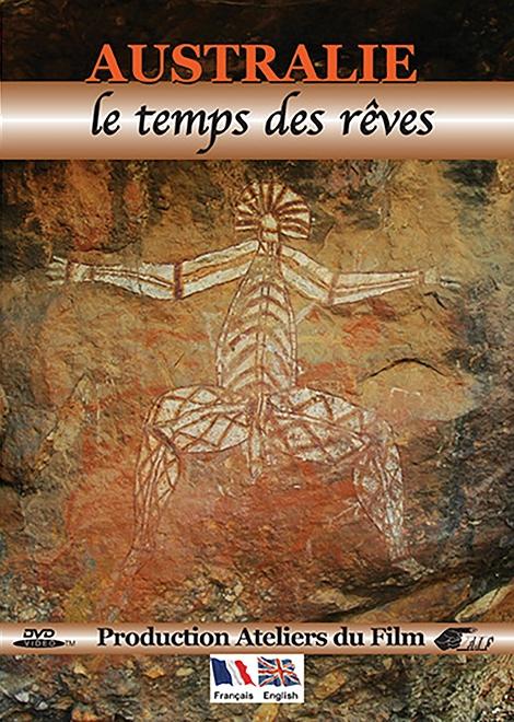 Australie : Le temps des rêves [DVD] - flash vidéo