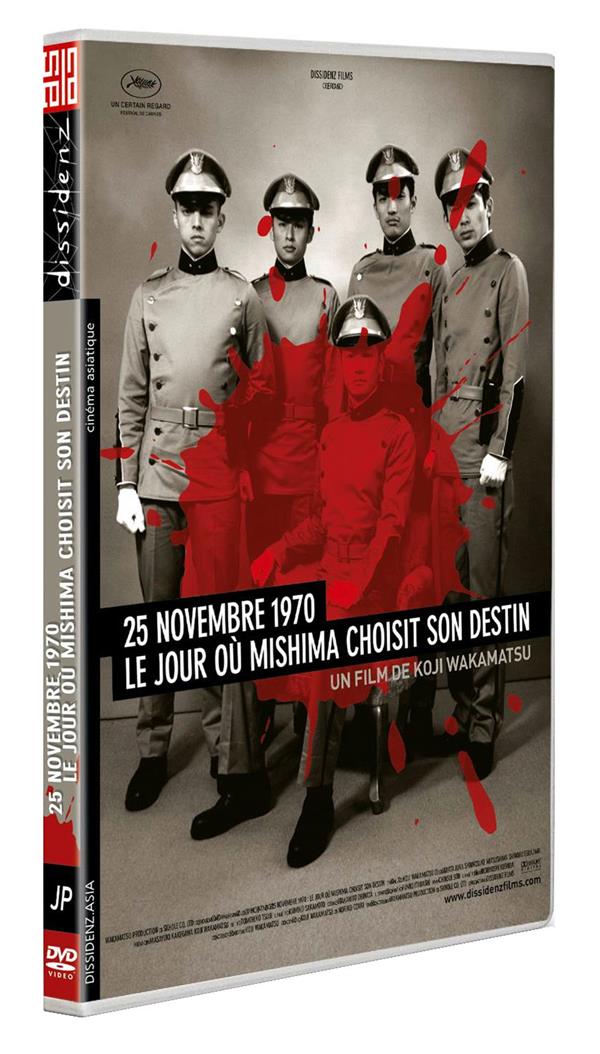 25 Novembre 1970 : Le jour où Mishima choisit son destin [DVD]