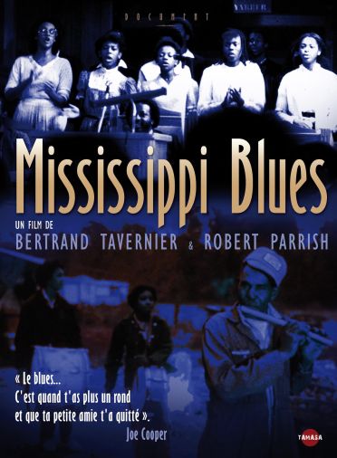 Mississippi Blues [DVD] - flash vidéo