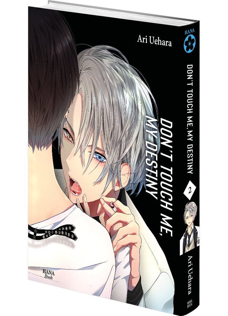 Don't touch me, my destiny - Tome 02 - Livre (Manga) - Yaoi - Hana Book