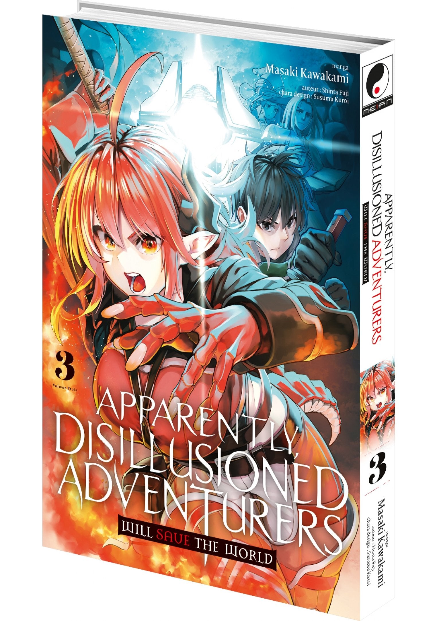 Apparently, Disillusioned Adventurers Will Save the World - Tome 03 - Livre (Manga)
