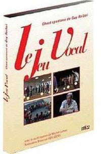 Le jeu vocal [DVD]