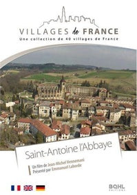 Villages de France volume 21 : Saint-Antoine-l'Abbaye [DVD]