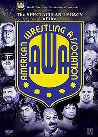 The Spectacular Legacy of the AWA [DVD]