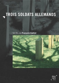 Trois soldats allemands [DVD]