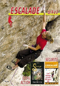 Escalade de A à Z : 100% action et sécurité [DVD]