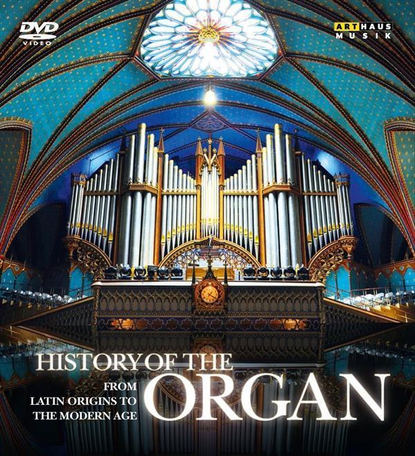 History of the organ [DVD]