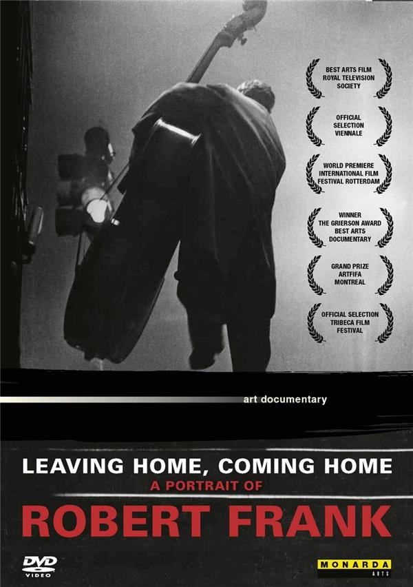 Leaving Home, Coming Home : A Portrait of Robert Frank [DVD]