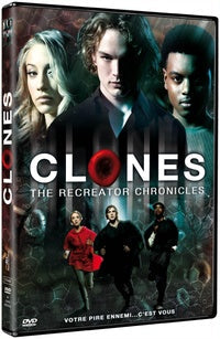 Clones : The Recreator Chronicles [DVD]