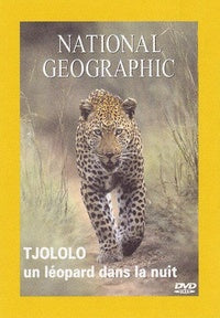 National Geographic - Tjololo, un léopard dans la nuit [DVD]