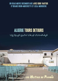 Algérie tours détours [DVD]