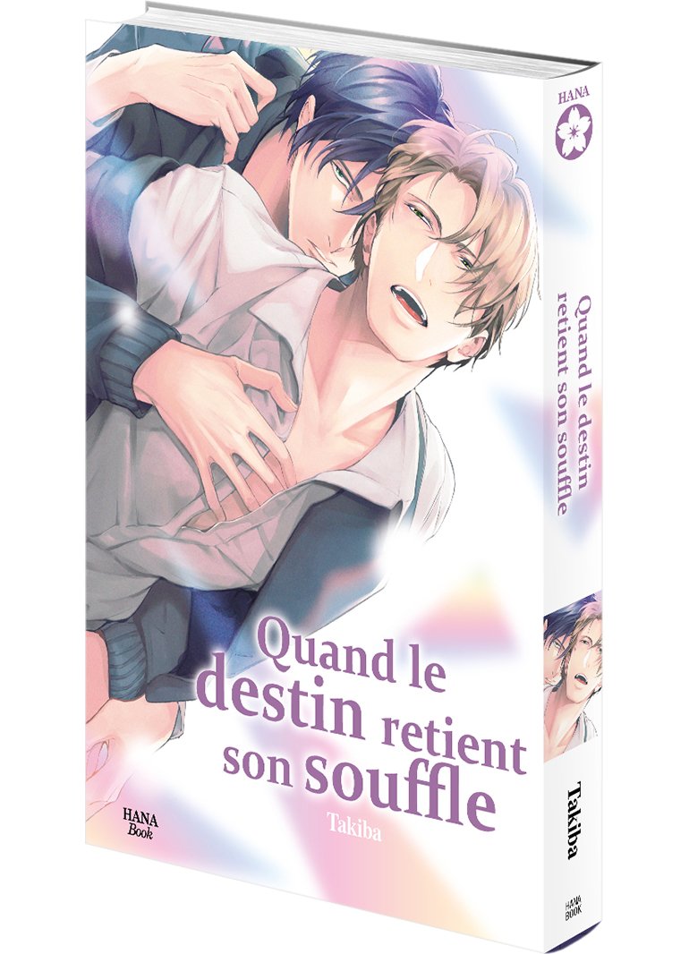 Quand le destin retient son souffle - Livre (Manga) - Yaoi - Hana Book