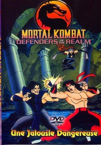 Mortal Kombat - Defenders of the Realm - Une jalousie dangereuse [DVD]