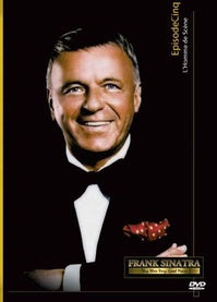 Franck Sinatra : l'homme de scène [DVD]