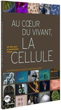 Au coeur du vivant, la cellule [DVD]