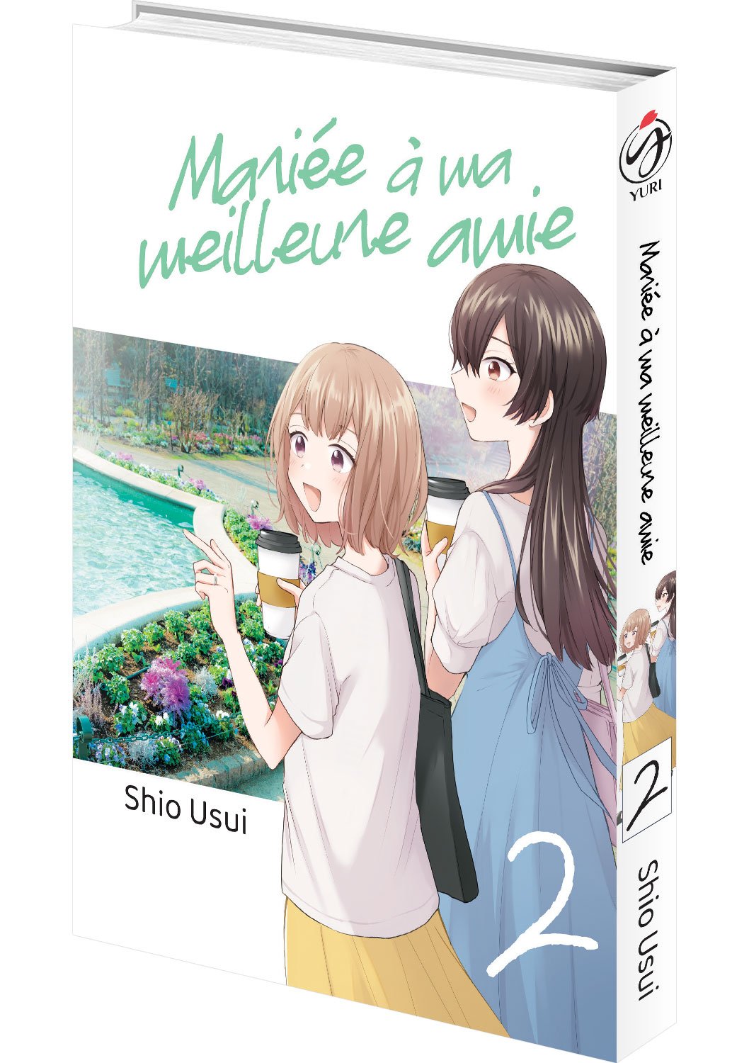 Mariée à ma meilleure amie - Tome 02 - Livre (Manga)