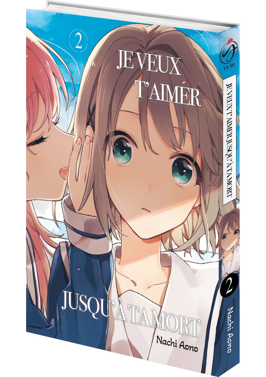 Je veux t'aimer jusqu'à ta mort - Tome 02 - Livre (Manga)