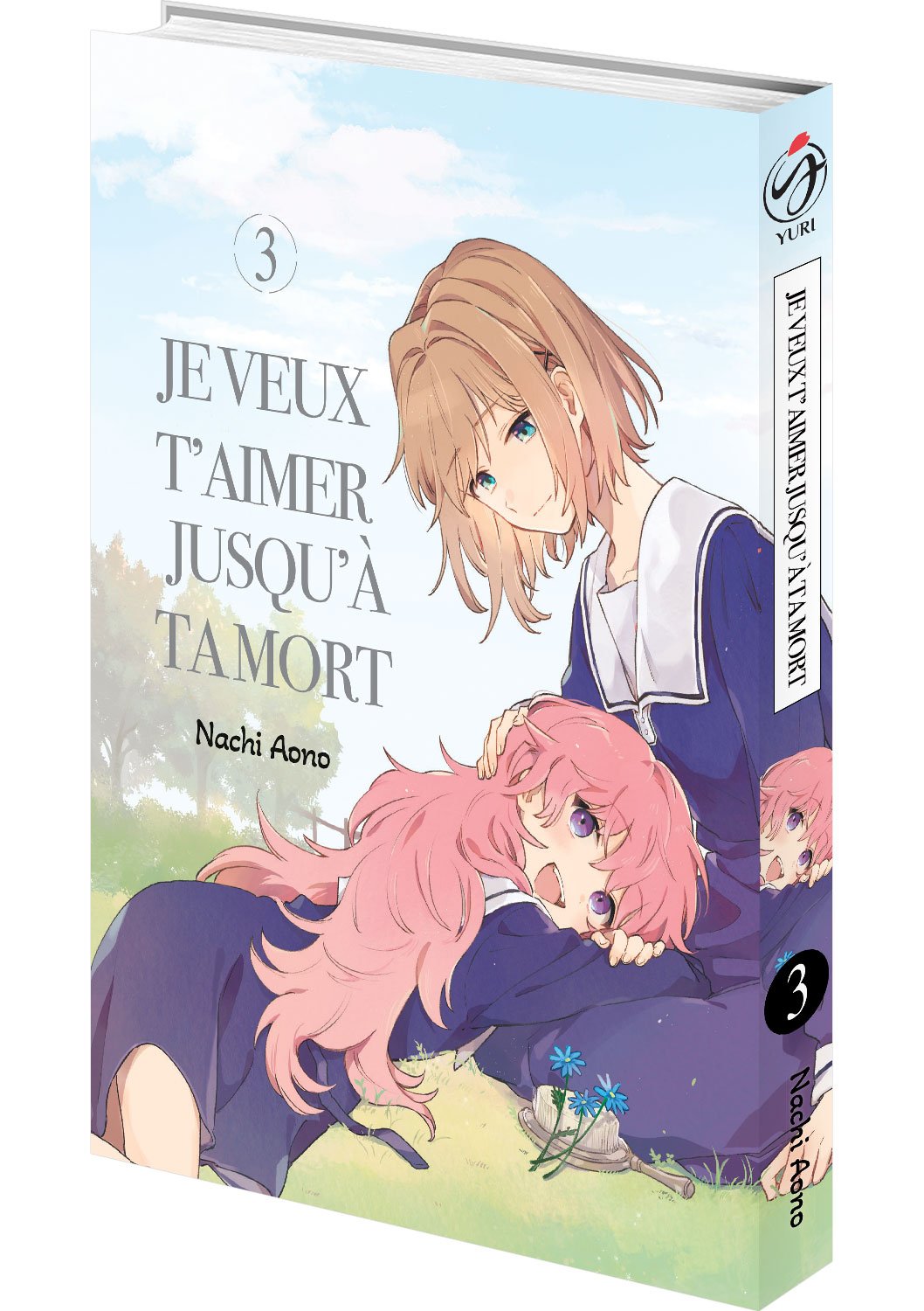 Je veux t'aimer jusqu'à ta mort - Tome 03 - Livre (Manga)