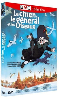 Le Chien, le général et les oiseaux [DVD]