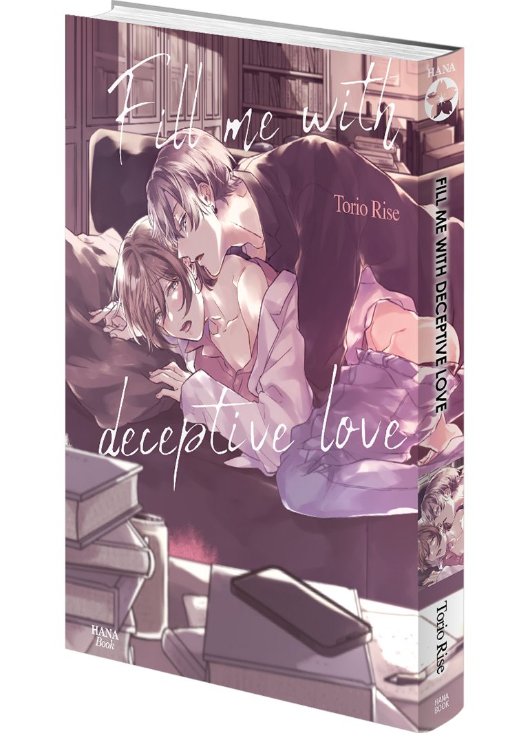 Fill me with deceptive love - Livre (Manga) - Yaoi - Hana Book