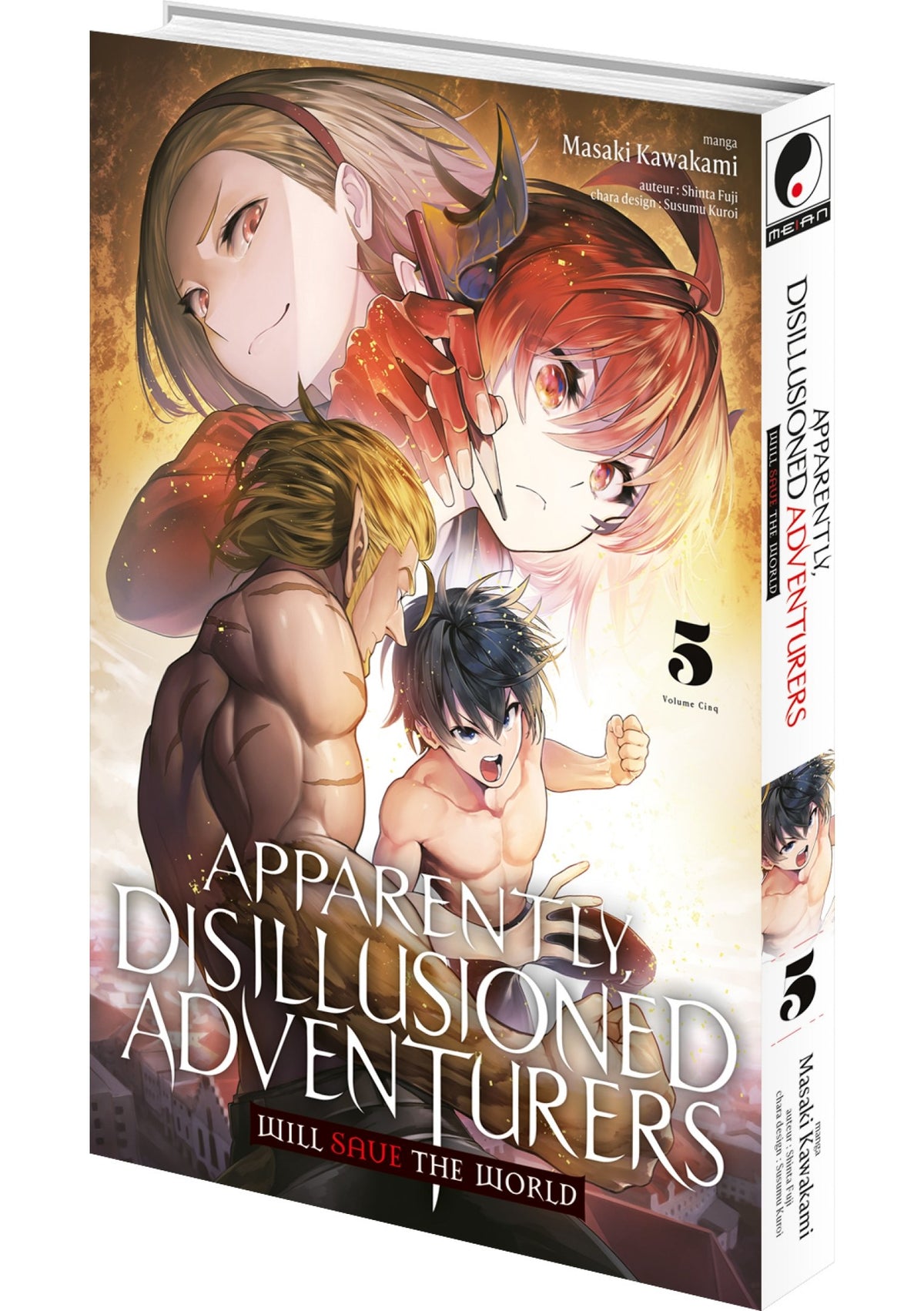 Apparently, Disillusioned Adventurers Will Save the World - Tome 05 - Livre (Manga)