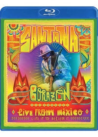 Santana : Corazon Live from Mexico - Live it to Believe it [Blu-ray]