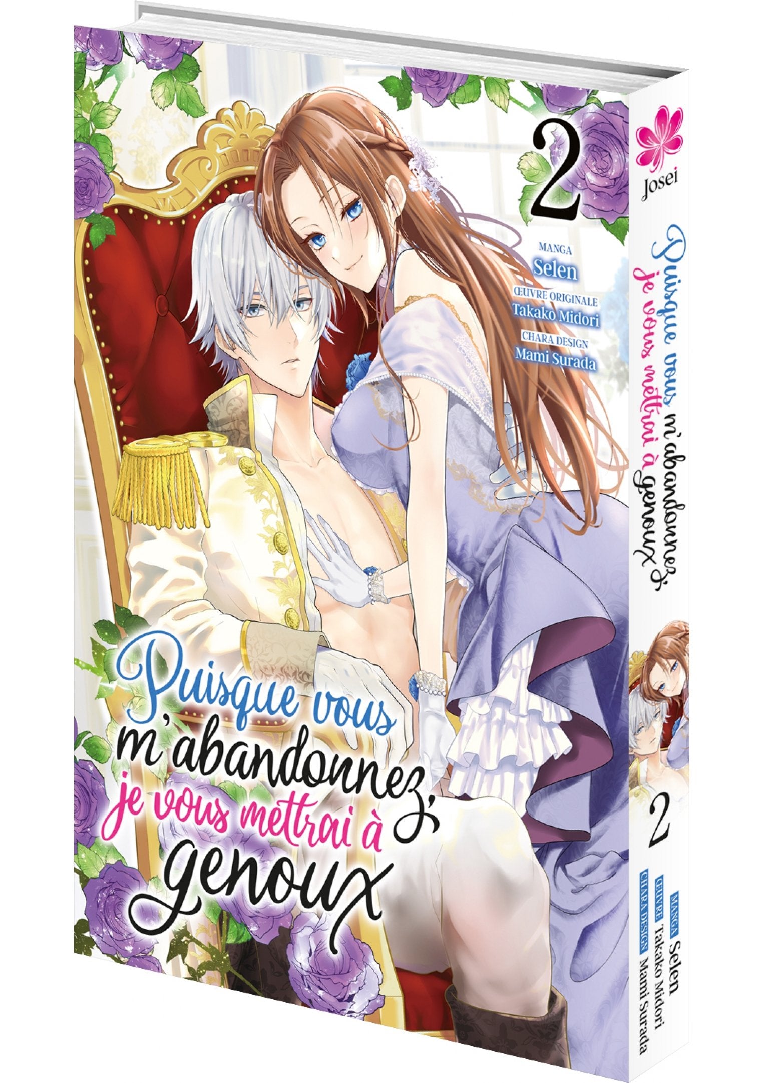 Puisque vous m'abandonnez, je vous mettrai à genoux - Tome 02 - Livre (Manga)