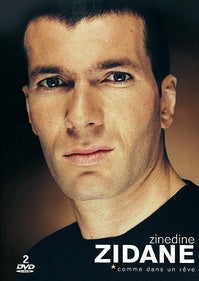 Zinédine Zidane - Comme dans un rêve [DVD]