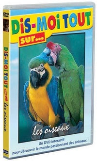 Dis-moi tout sur... les oiseaux [DVD]