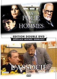 La Folie des hommes + L'associé [DVD]