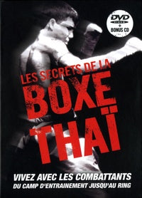 LES SECRETS DE LA BOXE THAI [DVD]