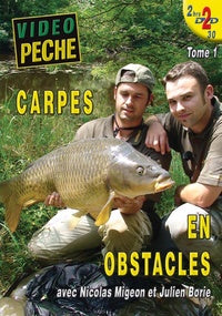 Carpes en obstacles avec Nicolas Migeon et Julien Borie [DVD]