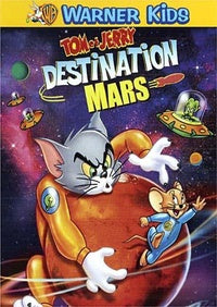 Tom & Jerry - Destination Mars [DVD]