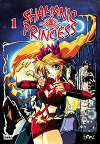 Shamanic princess, vol. 1 [DVD]