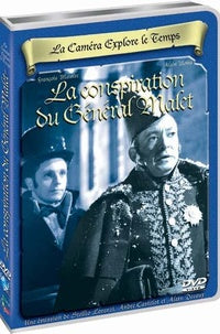 La caméra explore le temps : La conjuration du général Malet [DVD]