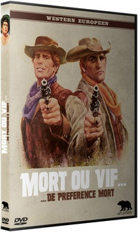 Mort ou vif... De préférence mort [DVD]